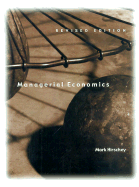 Managerial Economics, Revised Edition - Hirschey, Mark