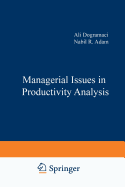 Managerial Issues in Productivity Analysis