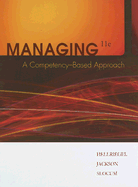 Managing: A Competency-Based Approach