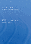 Managing a Nation: The Microcomputer Software Catalog--Second Edition