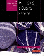 Managing a Quality Service