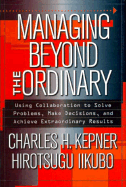 Managing beyond the ordinary
