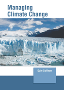 Managing Climate Change