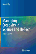 Managing Creativity in Science and Hi-Tech