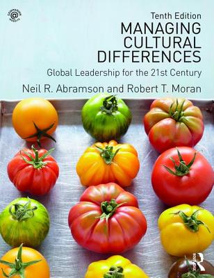 Managing Cultural Differences: Global Leadership for the 21st Century - Moran, Robert T., and Abramson, Neil Remington