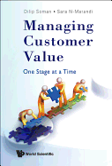 Managing Customer Value: One Stage at a Time