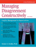 Managing Disagreement Constructively: Revised Edition