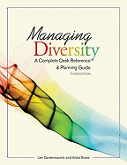Managing Diversity: A Complete Desk Reference & Planning Guide