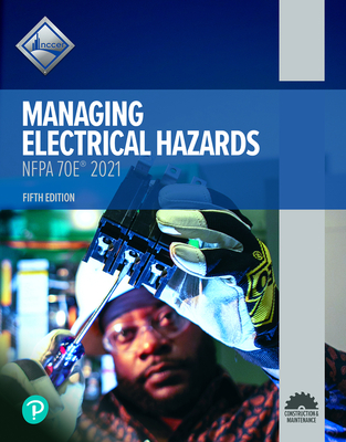 Managing Electrical Hazards Trainee Guide (26501-21) - Nccer