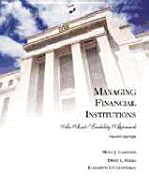 Managing Financial Institutions: An Asset/Liability Approach