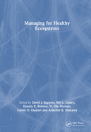 Managing for Healthy Ecosystems
