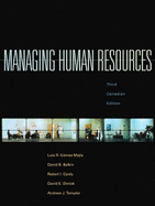 Managing Human Resources, Third Canadian Edition