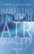Managing Indoor Air Quality, Third Edition