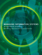 Managing Information Systems: An Organisational Perspective