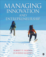 Managing Innovation and Entrepreneurship
