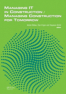 Managing It in Construction/Managing Construction for Tomorrow