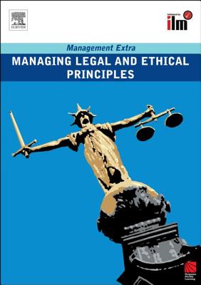 Managing Legal and Ethical Principles: Revised Edition - Elearn