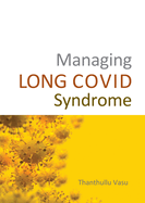 Managing Long Covid Syndrome