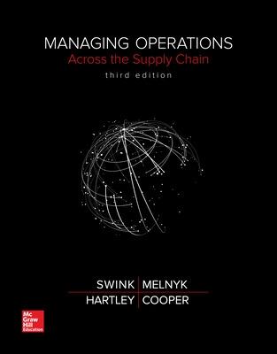 Managing Operations Across the Supply Chain - Cooper, M Bixby, and Hartley, Janet L, Professor, and Swink, Morgan