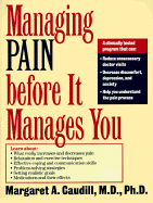 Managing Pain Before It Manages You, First Edition