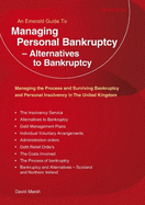 Managing Personal Bankruptcy - Alternatives to Bankruptcy: Revised Edition 2020