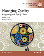 Managing Quality: Integrating the Supply Chain: International Edition