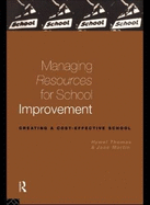 Managing Resources for School Improvement