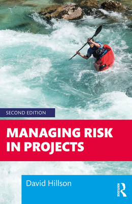 Managing Risk in Projects - Hillson, David