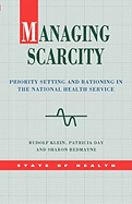 Managing Scarcity