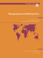 Managing Systemic Banking Crises
