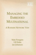 Managing the Embedded Multinational: A Business Network View