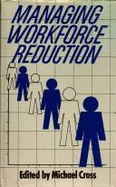 Managing Workforce Reduction