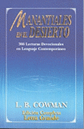 Manantiales En El Desierto: 366 Lecturas Devocionales En Lenguaje Contemporneo