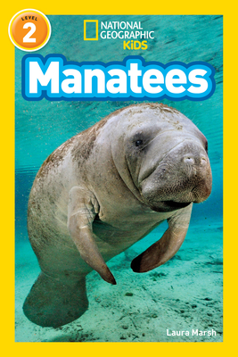 Manatees (National Geographic Kids Readers, Level 2) - Marsh, Laura