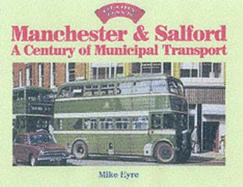 Manchester and Salford: A Century of Municipal Transport