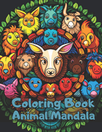 Mandala Animal Coloring book: Color with animals Relax Coloring