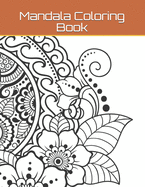 Mandala Coloring Book: 154 Mandala Pages