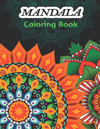 Mandala Coloring Book: Beautiful Mandalas Coloring Pages for Meditation And Happiness