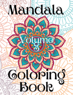 Mandala Coloring Book Volume 3