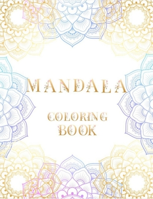 Mandala Coloring Book: White Gold Purple Beautiful Coloring Book - 8.5 x 11 inches - For Adults - Alternate as a Gift - - Berry, Katherine