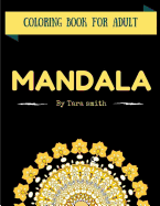 Mandala: Coloring Books for Adults