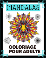 Mandalas: coloriage pour adulte