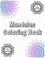 Mandalas Coloring Book: 20 Floral and 20 Animal Mandalas