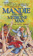 Mandie and the Medicine Man - Leppard, Lois Gladys