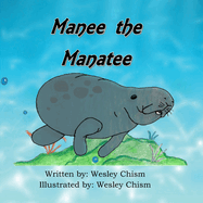 Manee the Manatee
