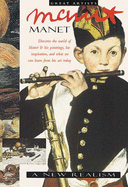 Manet: A New Realism
