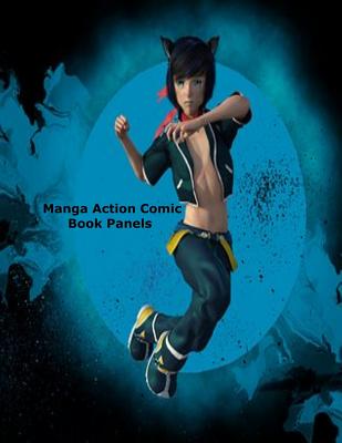 Manga Action Comic Book Panels - Anderson, Melanie Faye