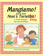 Mangiamo! Noni's Tortellini Ravs