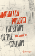 Manhattan Project: The Story of the Century