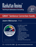 Manhattan Review GMAT Sentence Correction Guide [5th Edition]